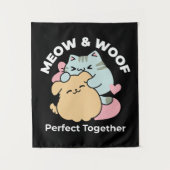 Meow & Woof Perfect Together - Schattigee kat en h Wandkleed (Voorkant)