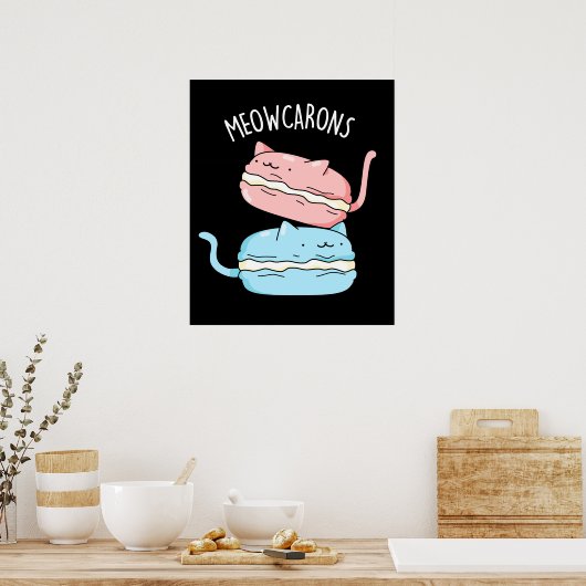 Meowcarons Funny Macaron Pun Dark BG Poster (Keuken)
