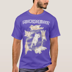 Meowcrobiology Microbiology Science Cat Lovers T-shirt