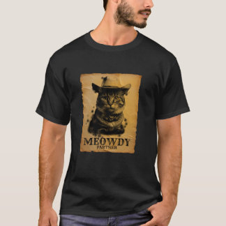 Meowdy Cowboy Cat Funny Sarcastic Pun Western Hors T-shirt