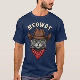 Meowdy Cowboy Cat Western Funny Cowpoke Kitty T-shirt