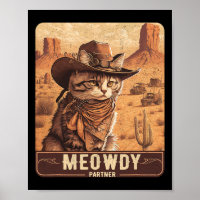 Meowdy. Funny Country Music Cat Cowboy Pet Poster