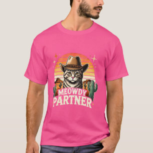 Meowdy Partner Cat Funny Howdy Meme Wild West Cowb T-shirt