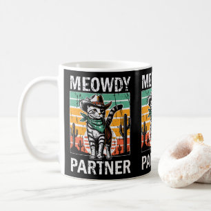 Meowdy Partner Cowboy Cat Owners Cat Moms & Dads Koffiemok