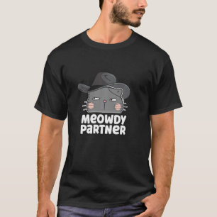 Meowdy Partner Funny Cat Meow Cowboy Pun voor mama T-shirt