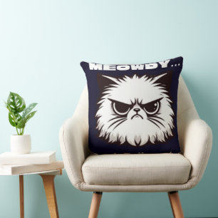 Meowdy Praat Niet Grappig Tegen Me Boze Kat T-Shir Kussen