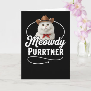 Meowdy Purrtner Grappige Kat Cowboy Western Pun On Kaart
