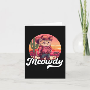 Meowdy Texas Cat Meme Country Music Cowgirl Cute C Kaart