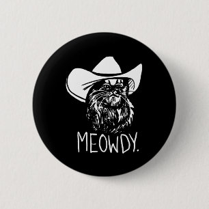Meowdy Texas Cat Meme Ronde Button 5,7 Cm