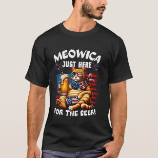 Meowica Alleen Hier Voor Het Bier Amerikaanse Kat  T-shirt