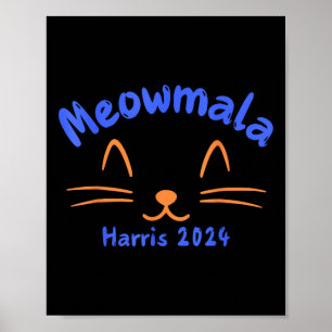 Meowmala Kamala Harris 2024 Cat Lady voor Kamala F Poster