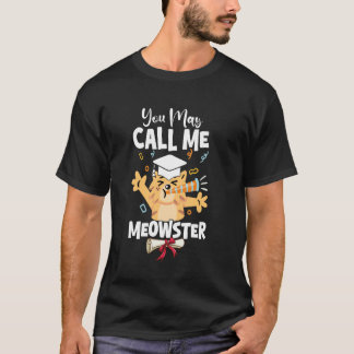 Meowster Afstuderen Masters Graad Kat Liefhebber K T-shirt