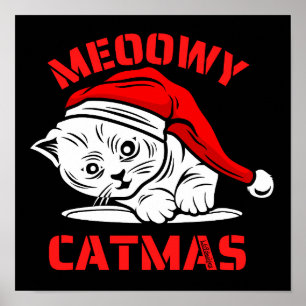 MEOWY CATMAS grappige kerstkat Poster