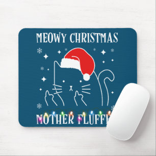 Meowy Catmas moeder fluffer Funny Cat Kerstmis Muismat