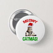 Meowy Catmas. Ronde Button 5,7 Cm (Voorkant /achterkant)