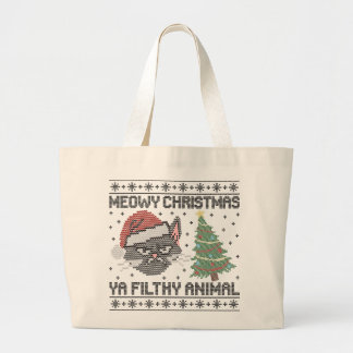 Meowy Christmas Ya Filthy Animal - Ugly Christmas Grote Tote Bag