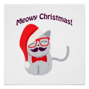 Meowy Kerstmis! Perfect Poster