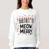 Meowy Merry Catmas Sweatshirt (Devant)