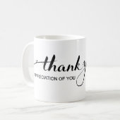 "Merci, dans l'appréciation de vous" tasse de café (Devant gauche)