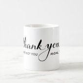 "Merci, dans l'appréciation de vous" tasse de café (Centre)