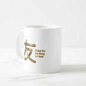 Merci D'Être Une Mug Amicale (Devant gauche)