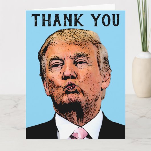 MERCI DONALD TRUMP KISS carte de voeux (Devant)
