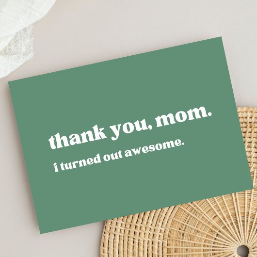 Merci maman, j'ai été génial, vert