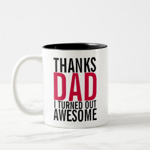 Merci Papa, J'Ai Été Une Étonnante Mug De Fête des