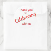 Merci pour célébrer avec nous Sticker Rouge (Sac)