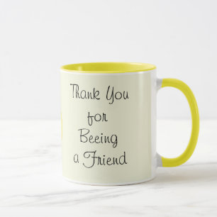 Merci pour être (beeing) une tasse d'ami