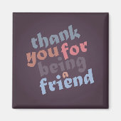 Merci pour être un aimant ami (Devant)