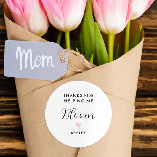 Merci pour m'avoir aidé à fleurir Autocollant