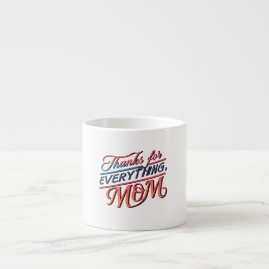 Merci pour tout, Maman" Espresso Mug (Devant)