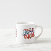 Merci pour tout, Maman" Espresso Mug (Droite)
