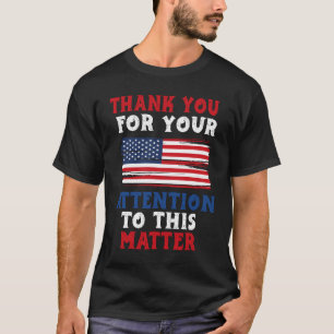 Merci pour votre attention à ce T-Shirt mat