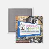 Mercredi Dans Le Mississippi Show Magnet (Recto/Verso)