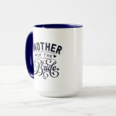 Mère de la mariée Mug (Devant gauche)