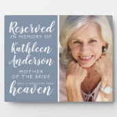 Mère de la mariée Réservé Photo Plaque commémorati (Devant)