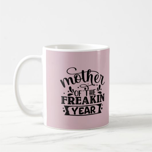 Mère de l'année Freakin Café Mug (Gauche)
