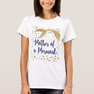Mère d'un T-shirt de sirène