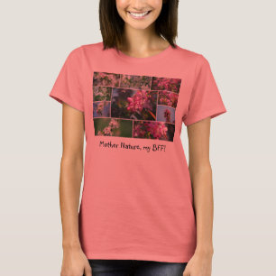 Mère Nature, mon BFF ! T-shirt durable