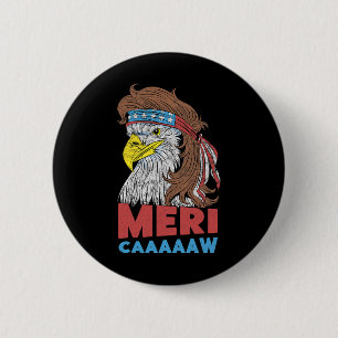 Meri-caaaaaw - Adelaar Mullet 4 juli VS Amerika Ronde Button 5,7 Cm