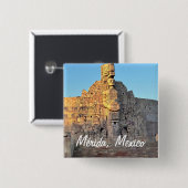 Merida, Mexico - Square Button (Voorkant /achterkant)