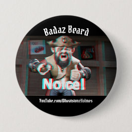 Merk op! Badaz Beard 3D Ronde Button 7,6 Cm