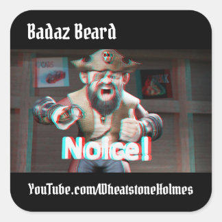 Merk op! Badaz Beard 3D Vierkante Sticker