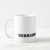 Mermaid Faites-le mieux MUG (Gauche)