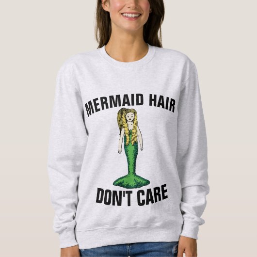 MERMAID HAIR GEEFT T-Shirts NIET OM (Voorkant)