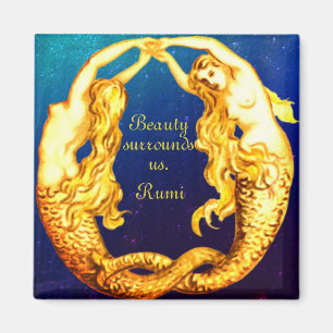 Mermaid Magnet avec une citation de Rumi