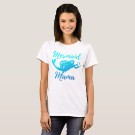 Mermaid Mama Shirt