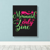 Mermaid only Zone in Hot Pink en Neon Green Canvas Afdruk (Insitu (Houten vloer))